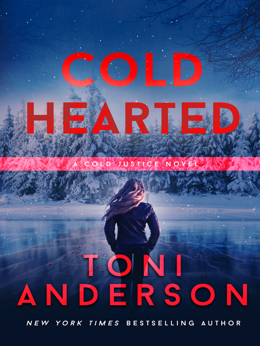 Title details for Cold Hearted by Toni Anderson - Wait list